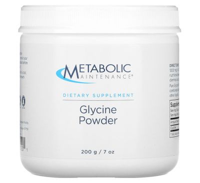 Metabolic Maintenance, Glycine Powder, 7 oz (200 g)