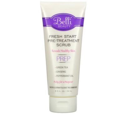 Belli Skincare, Скраб для предварительной обработки Fresh Start, 191 мл (6,5 жидк. Унции)
