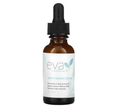Eva Naturals, Skin Firming Serum, 1 oz (30 ml)