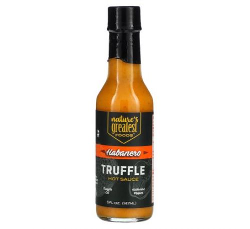 Nature's Greatest Foods, Truffle Hot Sauce, Habanero, 5 fl oz (147 ml)