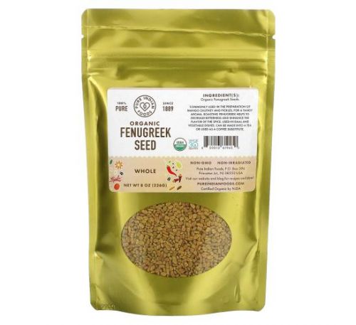 Pure Indian Foods, Organic Fenugreek Seed, Whole, 8 oz (226 g)