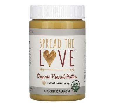 Spread The Love, Organic Peanut Butter, Naked Crunch, 16 oz (454 g)